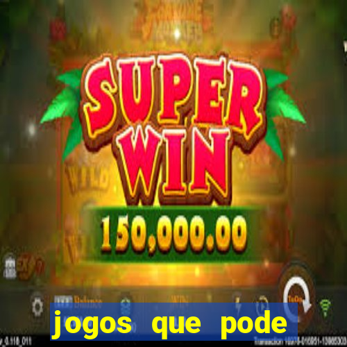 jogos que pode depositar 5 reais