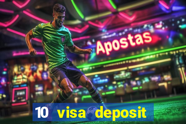 10 visa deposit casinos australia