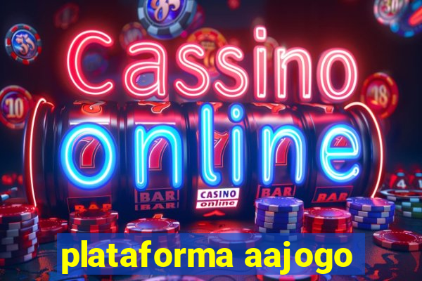 plataforma aajogo