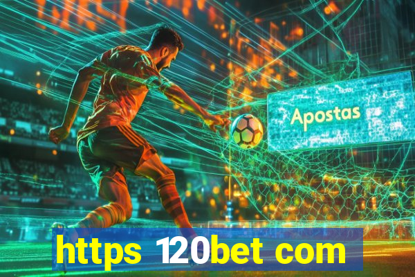 https 120bet com