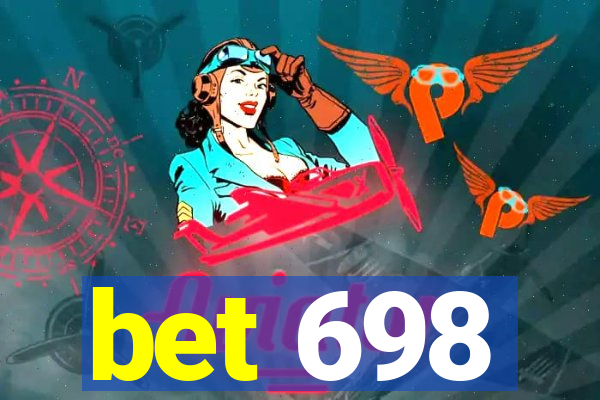 bet 698