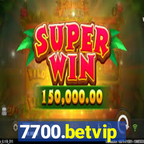 7700.betvip