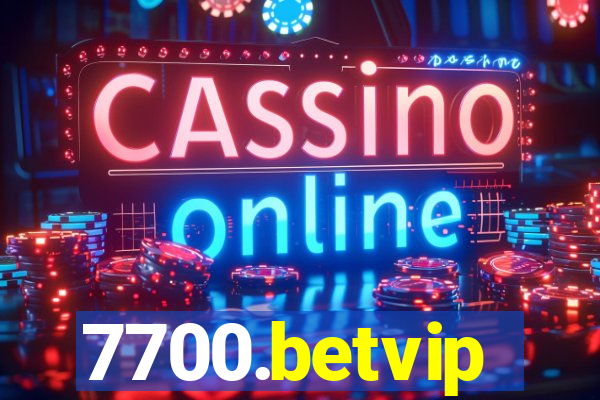 7700.betvip