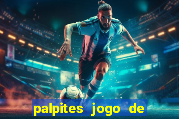 palpites jogo de hoje futebol