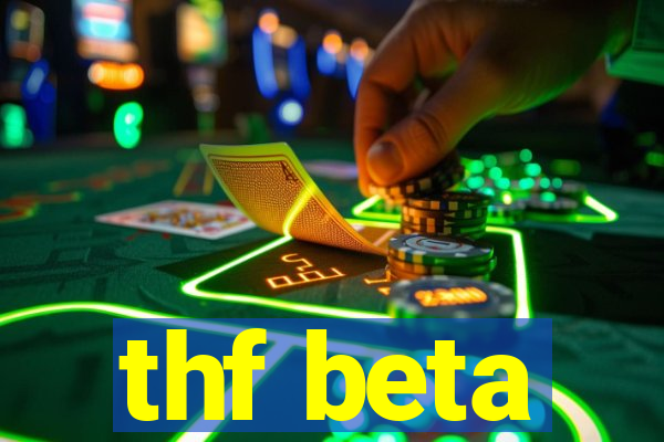 thf beta