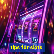 tips for slots