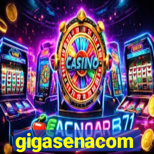 gigasenacom