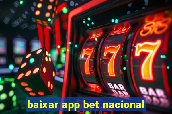 baixar app bet nacional