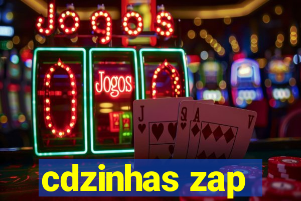 cdzinhas zap