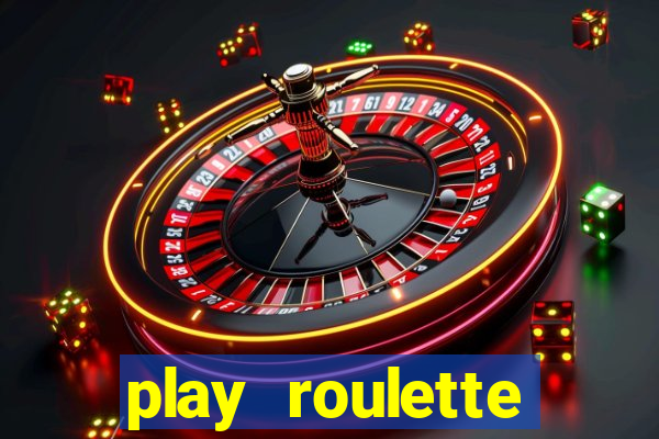 play roulette casino online