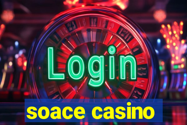 soace casino