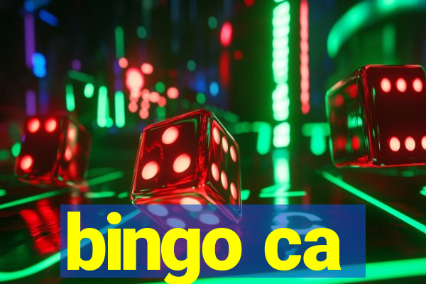 bingo ca