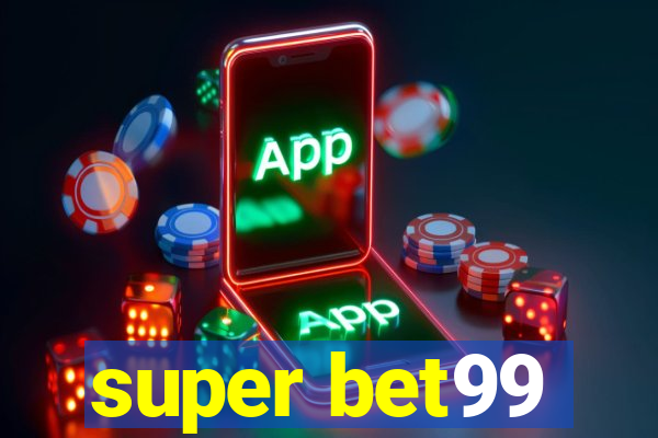 super bet99