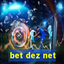 bet dez net