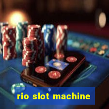 rio slot machine