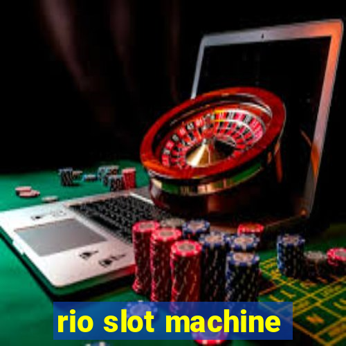 rio slot machine