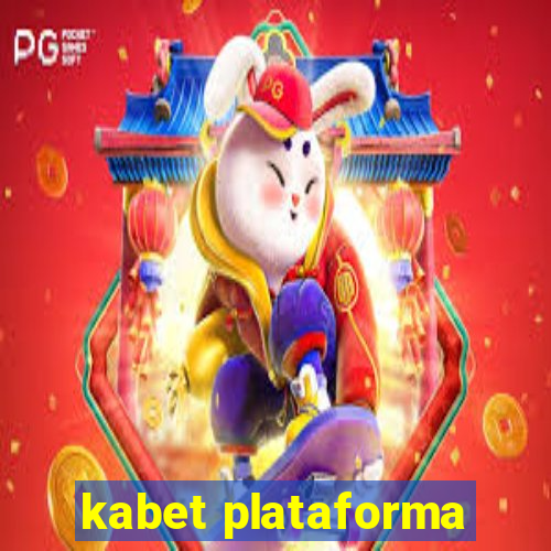 kabet plataforma