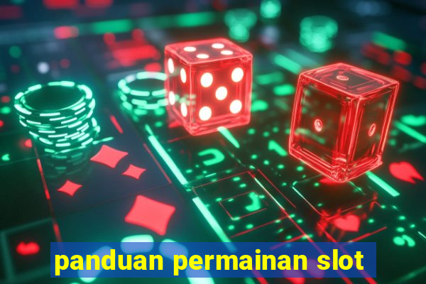 panduan permainan slot