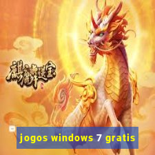 jogos windows 7 gratis