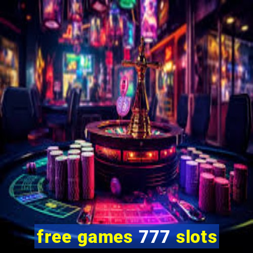 free games 777 slots