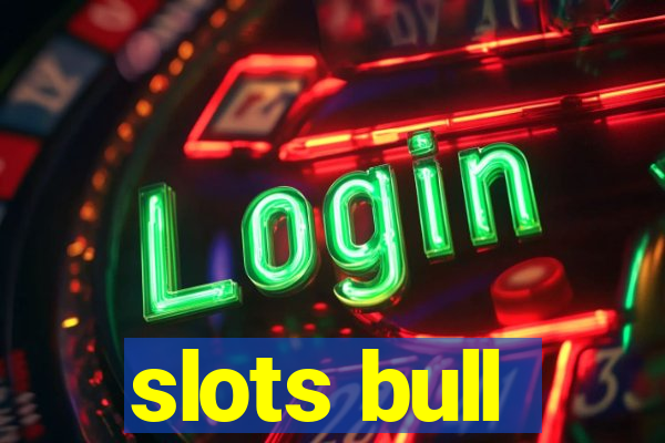 slots bull