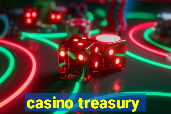 casino treasury