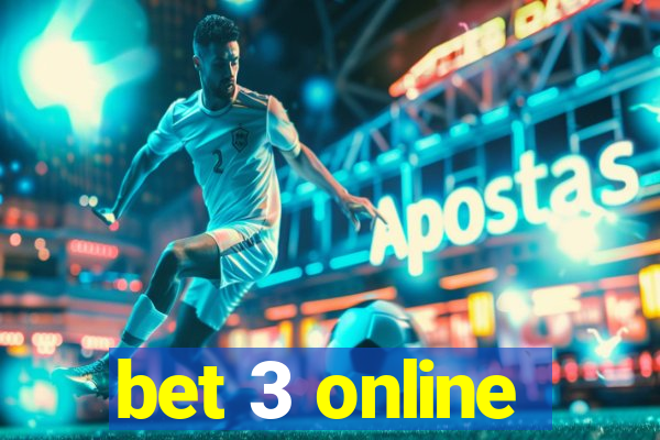 bet 3 online