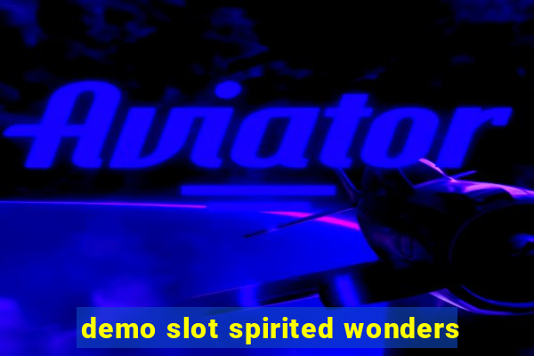 demo slot spirited wonders