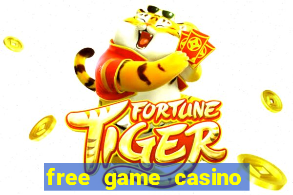 free game casino slot machine