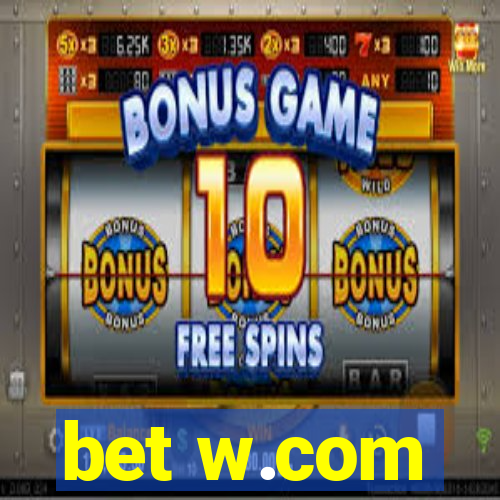 bet w.com