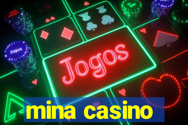 mina casino