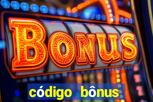 código bônus bet365 primeiro depósito