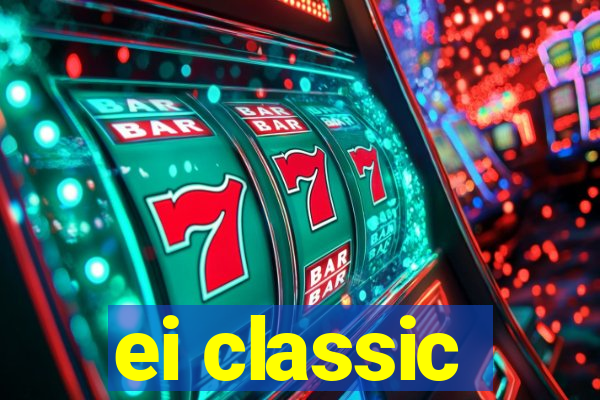 ei classic