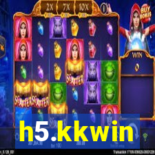 h5.kkwin