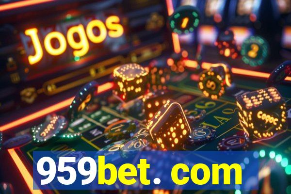 959bet. com