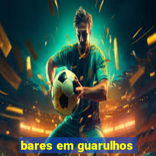 bares em guarulhos