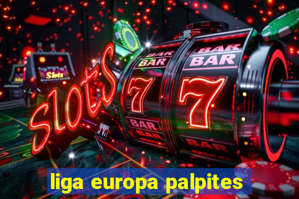 liga europa palpites