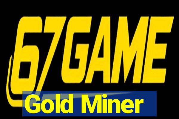 Gold Miner