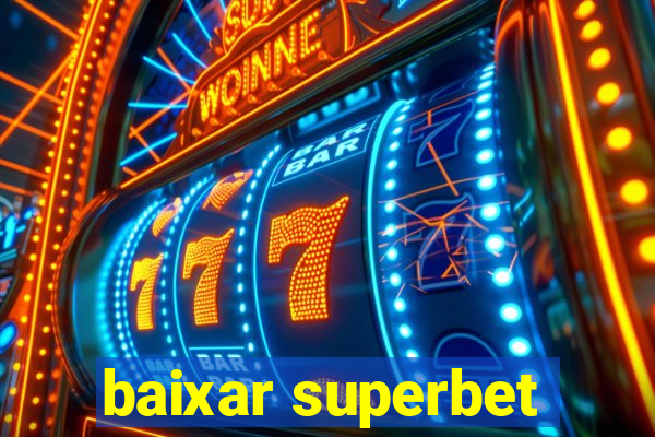 baixar superbet