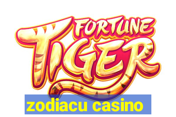 zodiacu casino