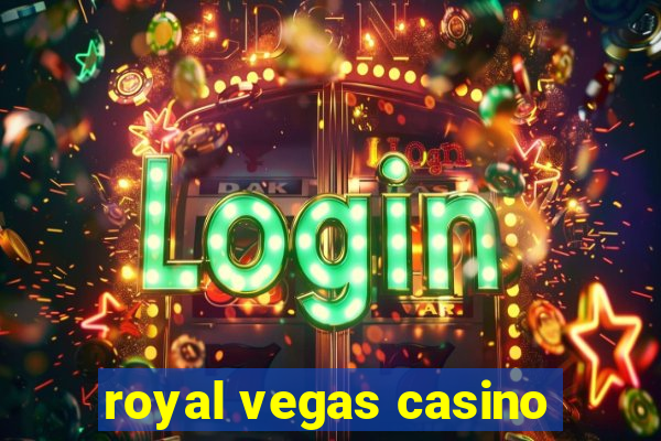 royal vegas casino