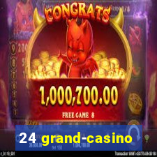 24 grand-casino