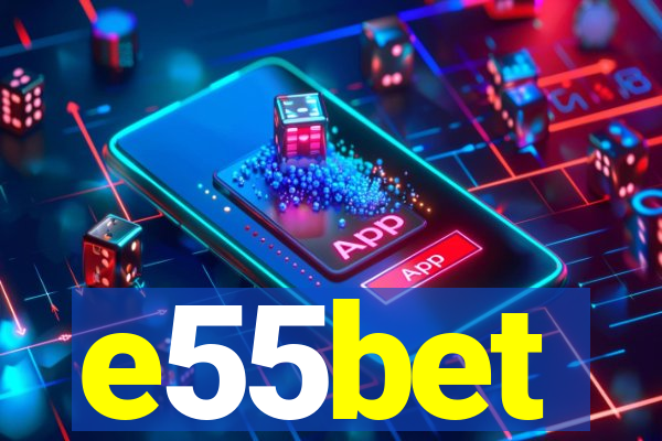 e55bet