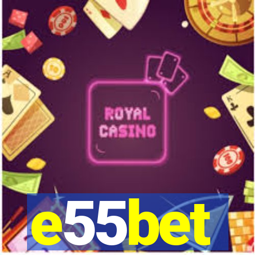 e55bet