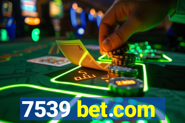 7539 bet.com