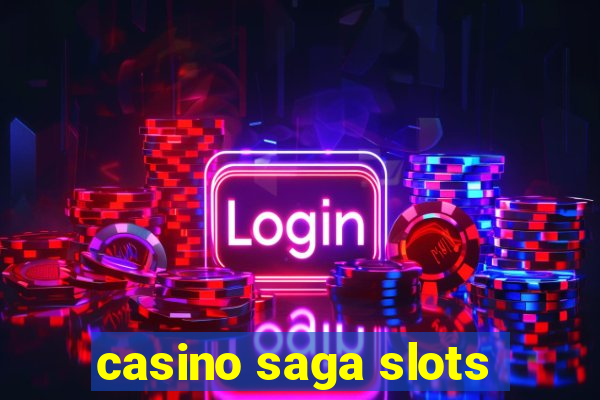 casino saga slots