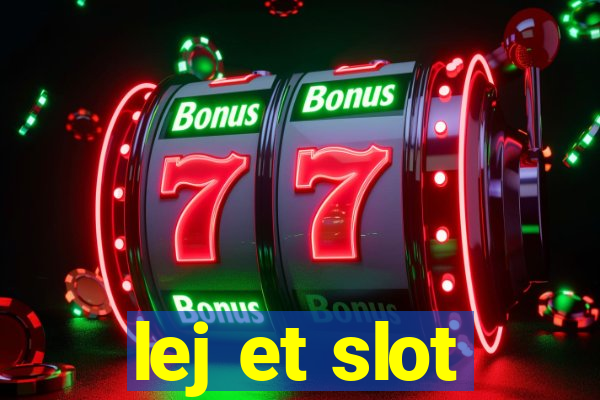 lej et slot