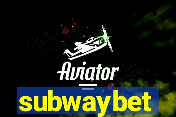 subwaybet