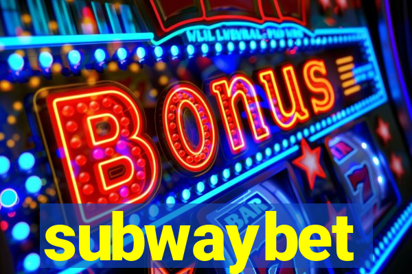 subwaybet