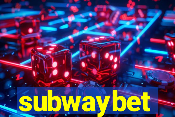 subwaybet